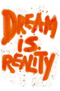 DREAMS-IS-REALITY